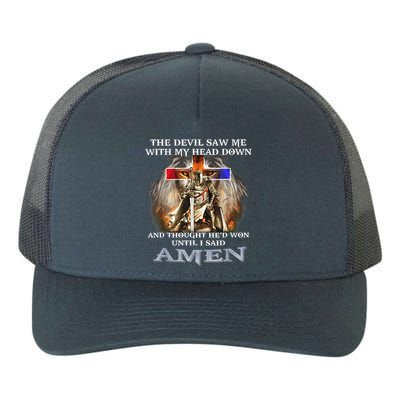 The Devil Saw Me With My Head Down Thought He Won Yupoong Adult 5-Panel Trucker Hat