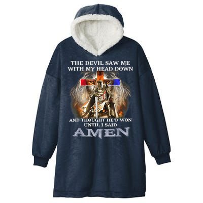 The Devil Saw Me With My Head Down Thought He Won Hooded Wearable Blanket
