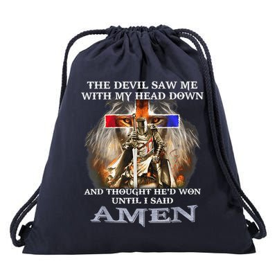 The Devil Saw Me With My Head Down Thought He Won Drawstring Bag