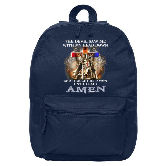 The Devil Saw Me With My Head Down Thought He Won 16 in Basic Backpack