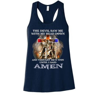 The Devil Saw Me With My Head Down Thought He Won Womens Tank Top
