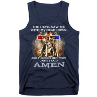 The Devil Saw Me With My Head Down Thought He Won Tank Top