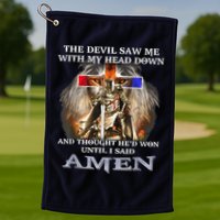 The Devil Saw Me With My Head Down Thought He Won Golf Towel