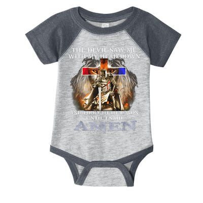 The Devil Saw Me With My Head Down Thought He Won Infant Baby Jersey Bodysuit