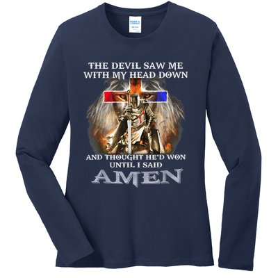 The Devil Saw Me With My Head Down Thought He Won Ladies Long Sleeve Shirt