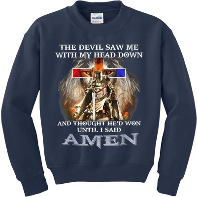 The Devil Saw Me With My Head Down Thought He Won Kids Sweatshirt