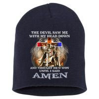 The Devil Saw Me With My Head Down Thought He Won Short Acrylic Beanie