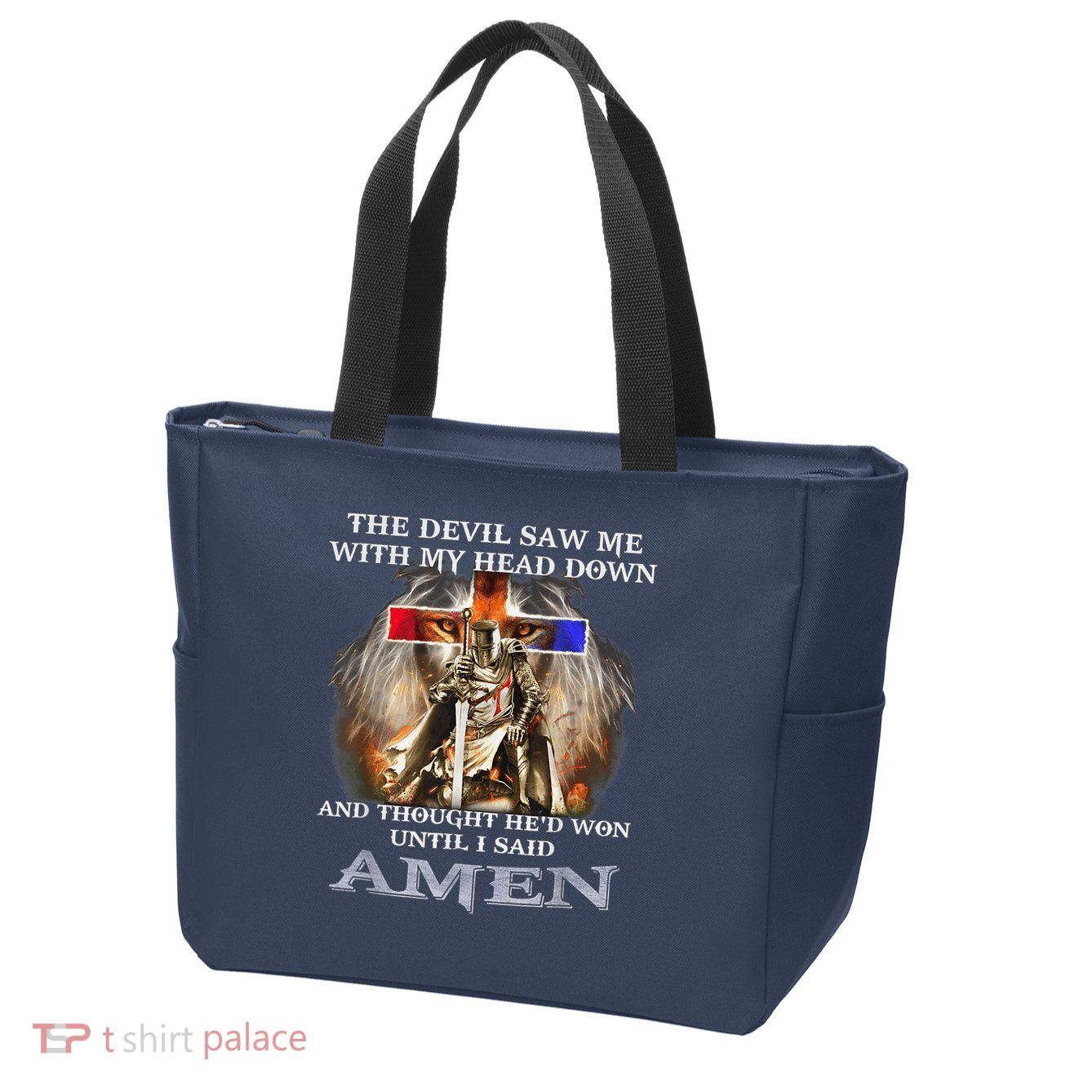 The Devil Saw Me With My Head Down Thought He Won Zip Tote Bag