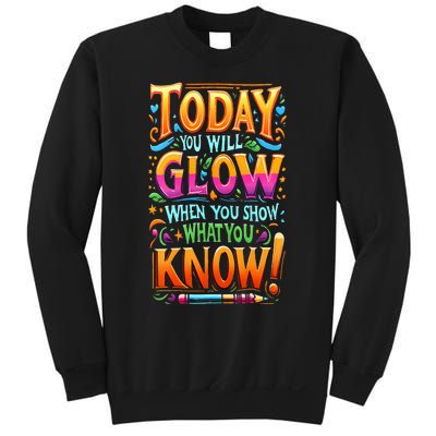 Testing Day Show What You Know Teacher Do Not Stress Sweatshirt