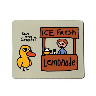 The Duck Song Got Any Grapes Funny Meme Mousepad