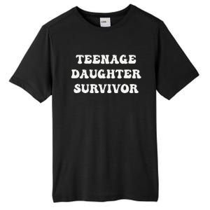 Teenage Daughter Survivor Teenager Dad Mom Groovy FatherS Tall Fusion ChromaSoft Performance T-Shirt