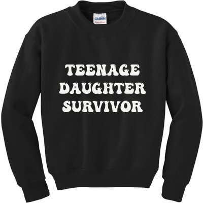Teenage Daughter Survivor Teenager Dad Mom Groovy FatherS Kids Sweatshirt
