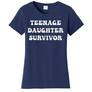 Teenage Daughter Survivor Teenager Dad Mom Groovy FatherS Women's T-Shirt