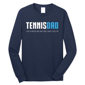 Tennis Dad Shirts, Funny Cute Father's Day Gift Long Sleeve Shirt