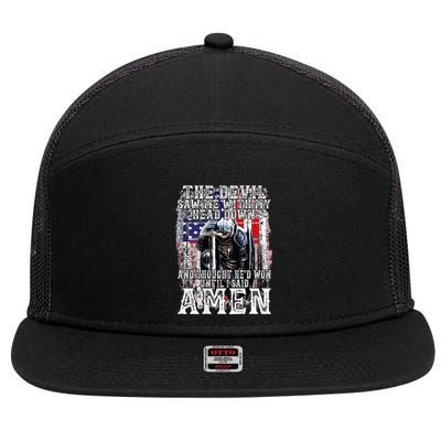 The Devil Saw Me With My Head Down Thought HeD Won On Back 7 Panel Mesh Trucker Snapback Hat