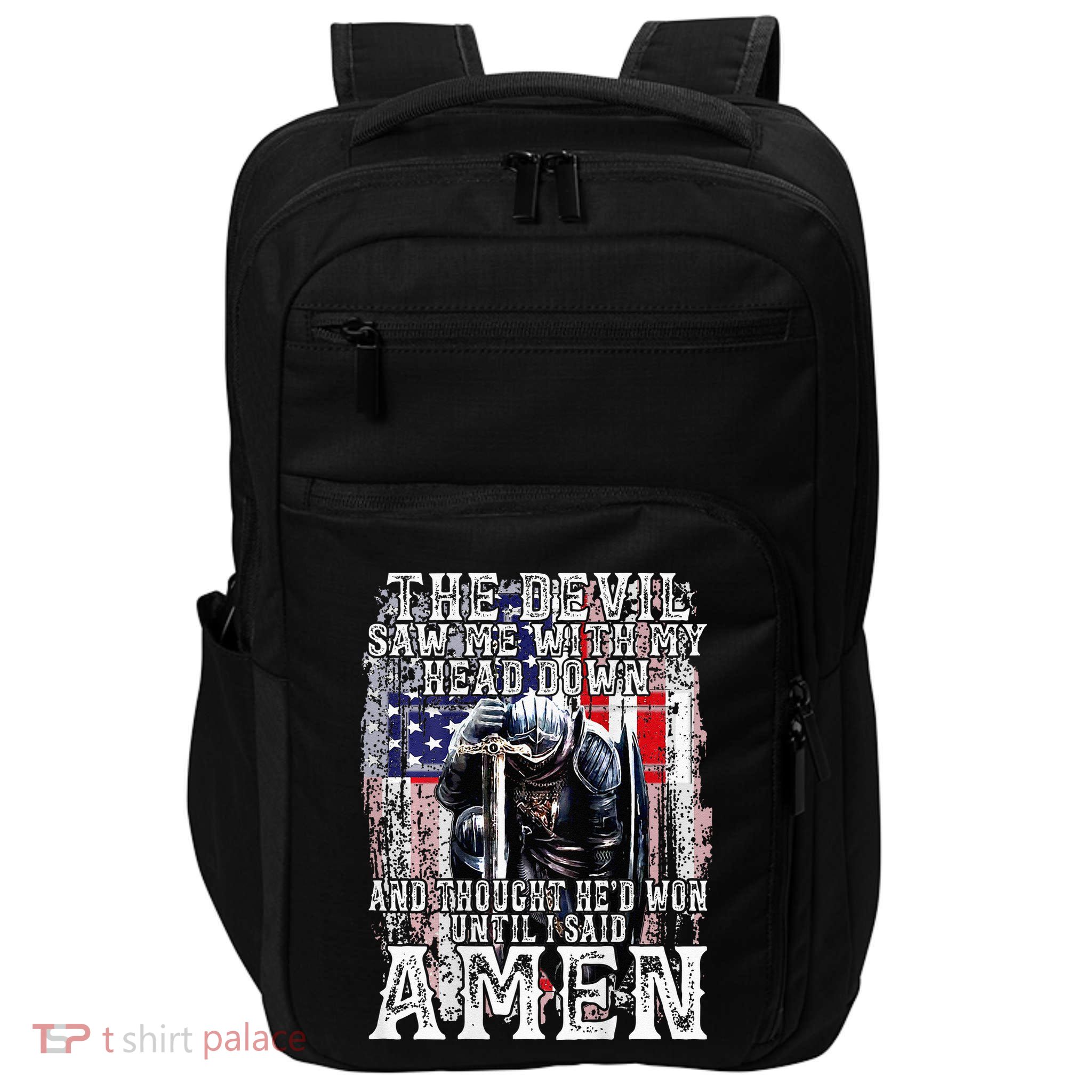 The Devil Saw Me With My Head Down Thought HeD Won On Back Impact Tech Backpack