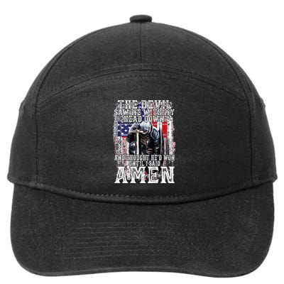 The Devil Saw Me With My Head Down Thought HeD Won On Back 7-Panel Snapback Hat