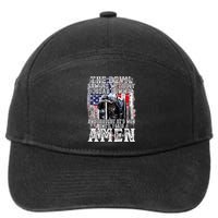 The Devil Saw Me With My Head Down Thought HeD Won On Back 7-Panel Snapback Hat