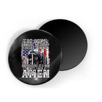 The Devil Saw Me With My Head Down Thought HeD Won On Back Magnet