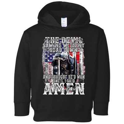The Devil Saw Me With My Head Down Thought HeD Won On Back Toddler Hoodie