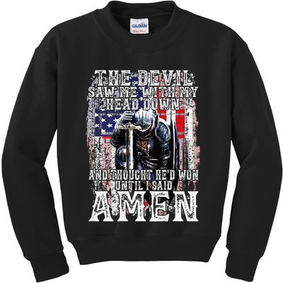 The Devil Saw Me With My Head Down Thought HeD Won On Back Kids Sweatshirt