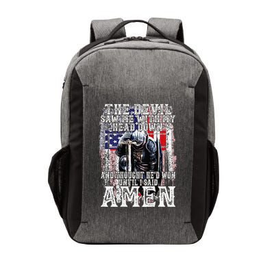 The Devil Saw Me With My Head Down Thought HeD Won On Back Vector Backpack