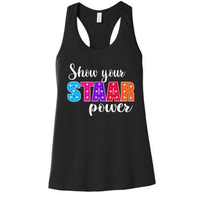 Test Day Show Your STAAR Power funny Teacher day Women's Racerback Tank