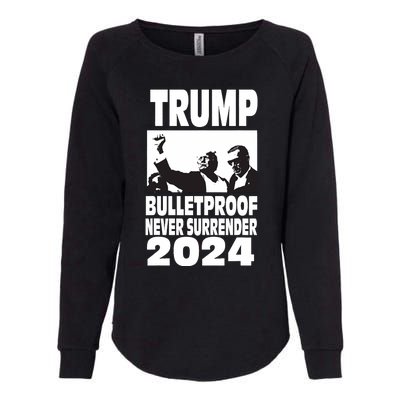 Teflon Don Trump 2024 Bulletproof Never Surrender Legend Womens California Wash Sweatshirt