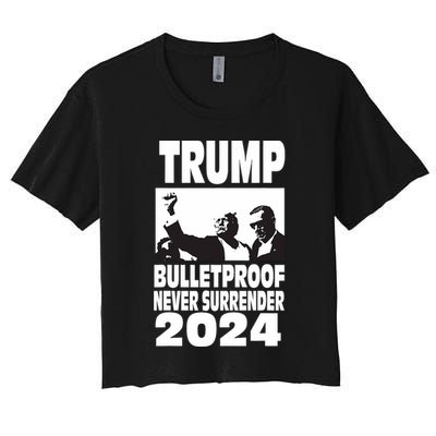 Teflon Don Trump 2024 Bulletproof Never Surrender Legend Women's Crop Top Tee