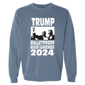 Teflon Don Trump 2024 Bulletproof Never Surrender Legend Garment-Dyed Sweatshirt