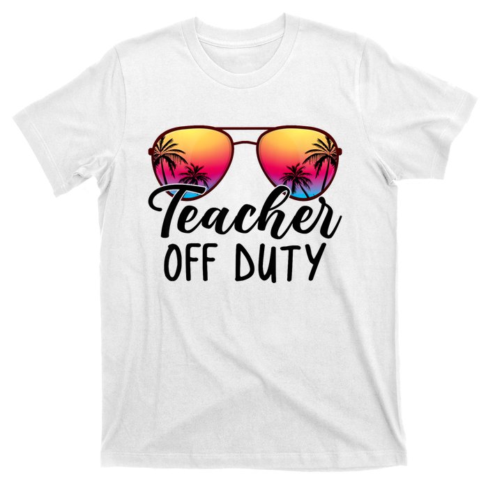 Tie Dye Teacher Off Duty Last Day Of School Teacher Summer T-Shirt