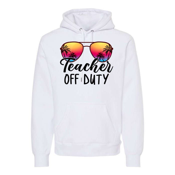 Tie Dye Teacher Off Duty Last Day Of School Teacher Summer Premium Hoodie