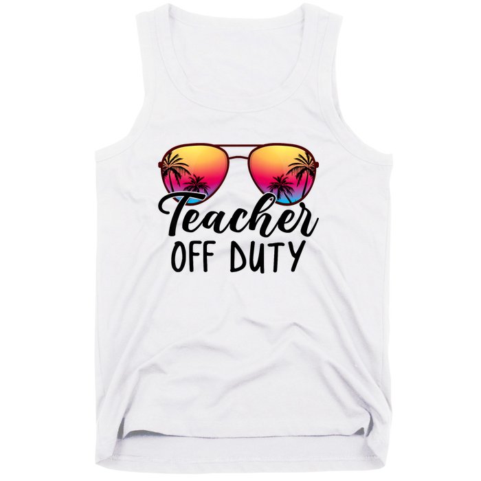 Tie Dye Teacher Off Duty Last Day Of School Teacher Summer Tank Top