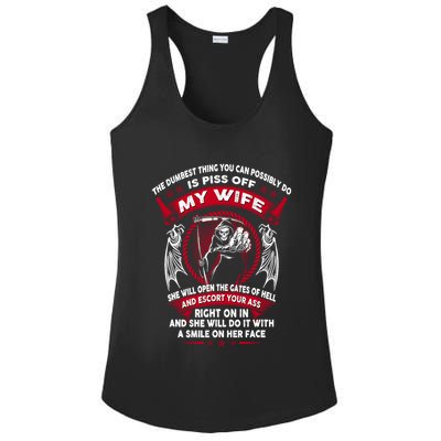 The Dumbest Thing You Can Possibly Do Is Piss Off My Wife Ladies PosiCharge Competitor Racerback Tank