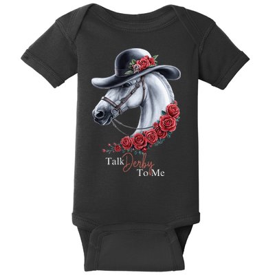 Talk Derby To Me Horse Racing Lover Derby Day Baby Bodysuit