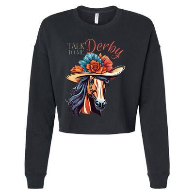 Talk Derby To Me Horse Racing Lover On Derby Day Cropped Pullover Crew