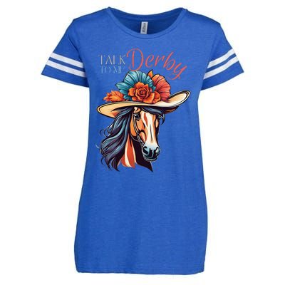 Talk Derby To Me Horse Racing Lover On Derby Day Enza Ladies Jersey Football T-Shirt