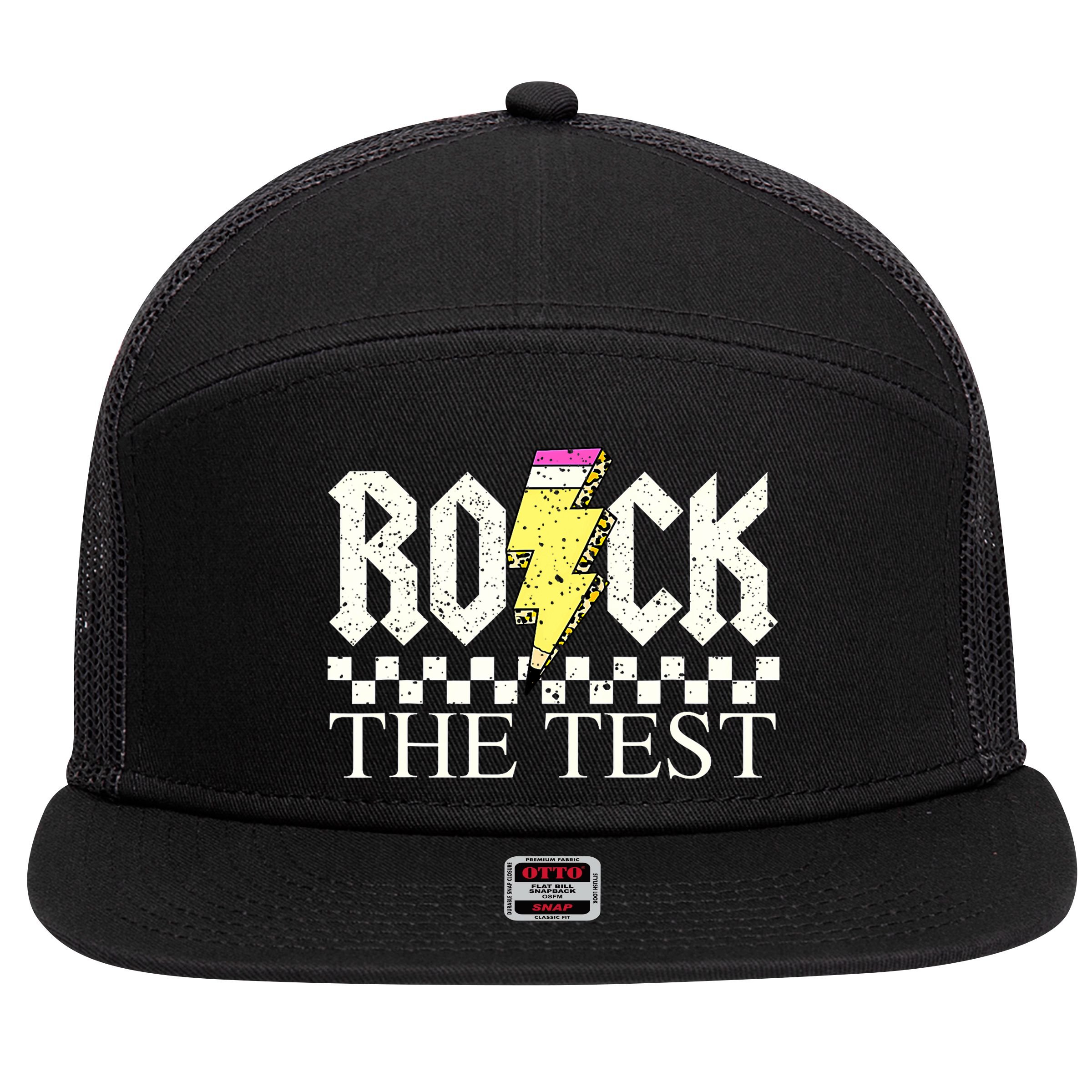 Testing Day Teacher Student Motivational Rock The Test  7 Panel Mesh Trucker Snapback Hat