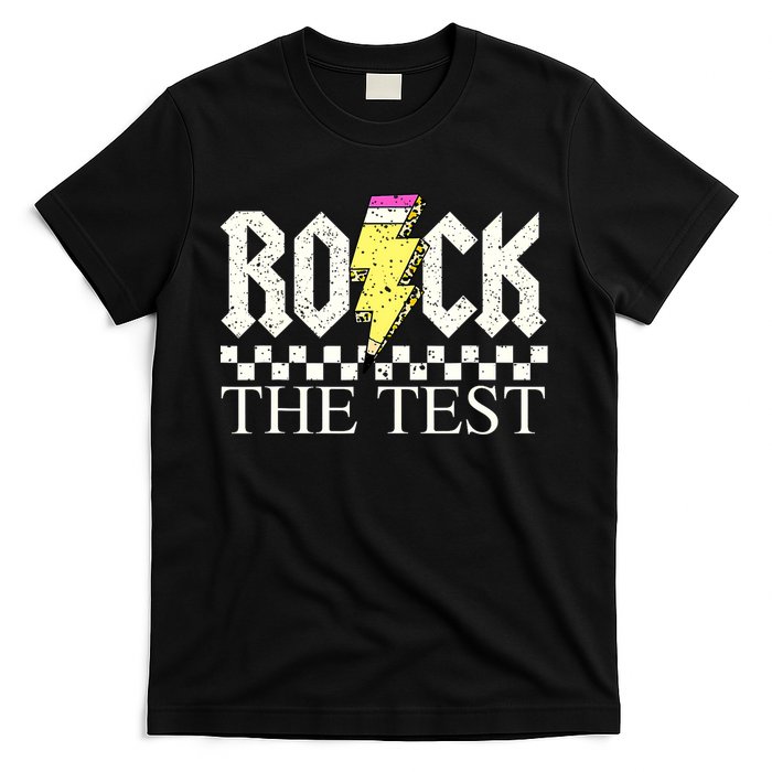 Testing Day Teacher Student Motivational Rock The Test  T-Shirt
