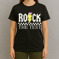 Testing Day Teacher Student Motivational Rock The Test  T-Shirt