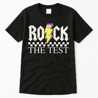 Testing Day Teacher Student Motivational Rock The Test  Tall T-Shirt