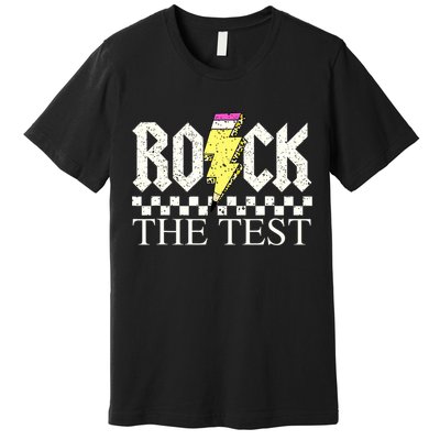 Testing Day Teacher Student Motivational Rock The Test  Premium T-Shirt
