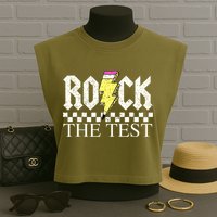 Testing Day Teacher Student Motivational Rock The Test  Garment-Dyed Women's Muscle Tee