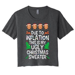 Trump Due To Inflation Ugly Christmas Sweaters Women's Crop Top Tee