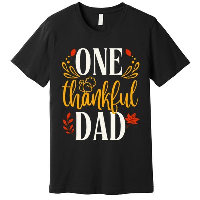 Thankful Dad Thanksgiving Day Family Matching Premium T-Shirt