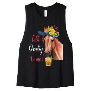 Talk Derby To Me Funny Horse Racing Lover Derby Day Women's Racerback Cropped Tank