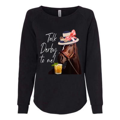 Talk Derby To Me Horse Womens California Wash Sweatshirt