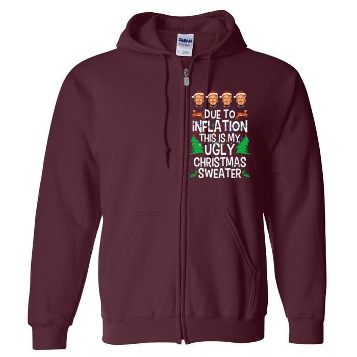 Trump Due To Inflation Ugly Christmas Full Zip Hoodie