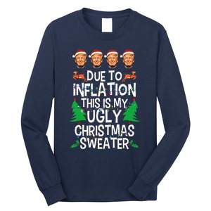 Trump Due To Inflation Ugly Christmas Long Sleeve Shirt