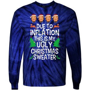 Trump Due To Inflation Ugly Christmas Tie-Dye Long Sleeve Shirt